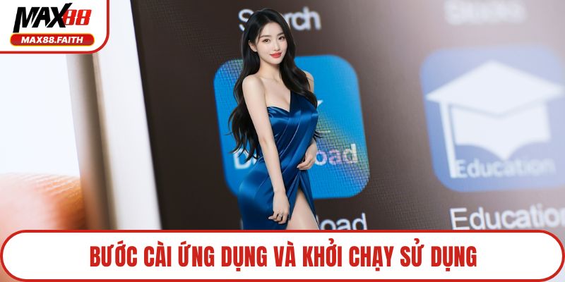 Bước cài ứng dụng và khởi chạy sử dụng