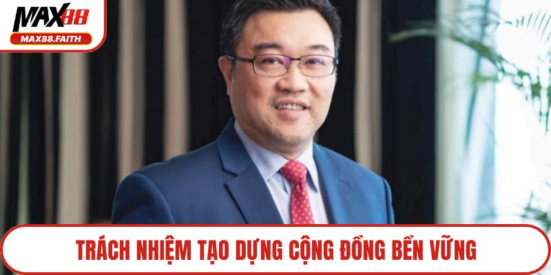 Trách nhiệm tạo dựng cộng đồng bền vững