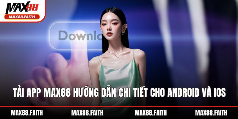 Tải app MAX88